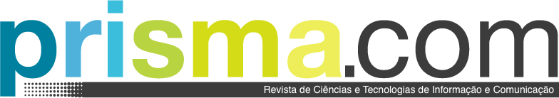 prisma.com: revista de ciências e tecnologias de informação e comunicação